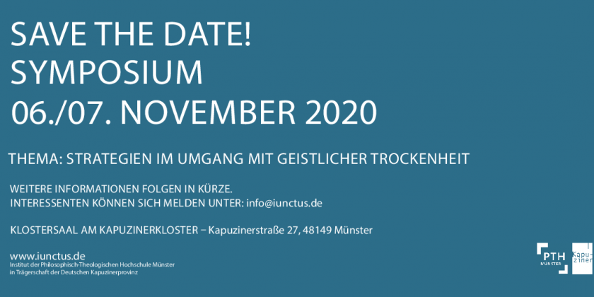 Save the date! Zweites Symposium zum Thema “Geistliche Trockenheit” 2020